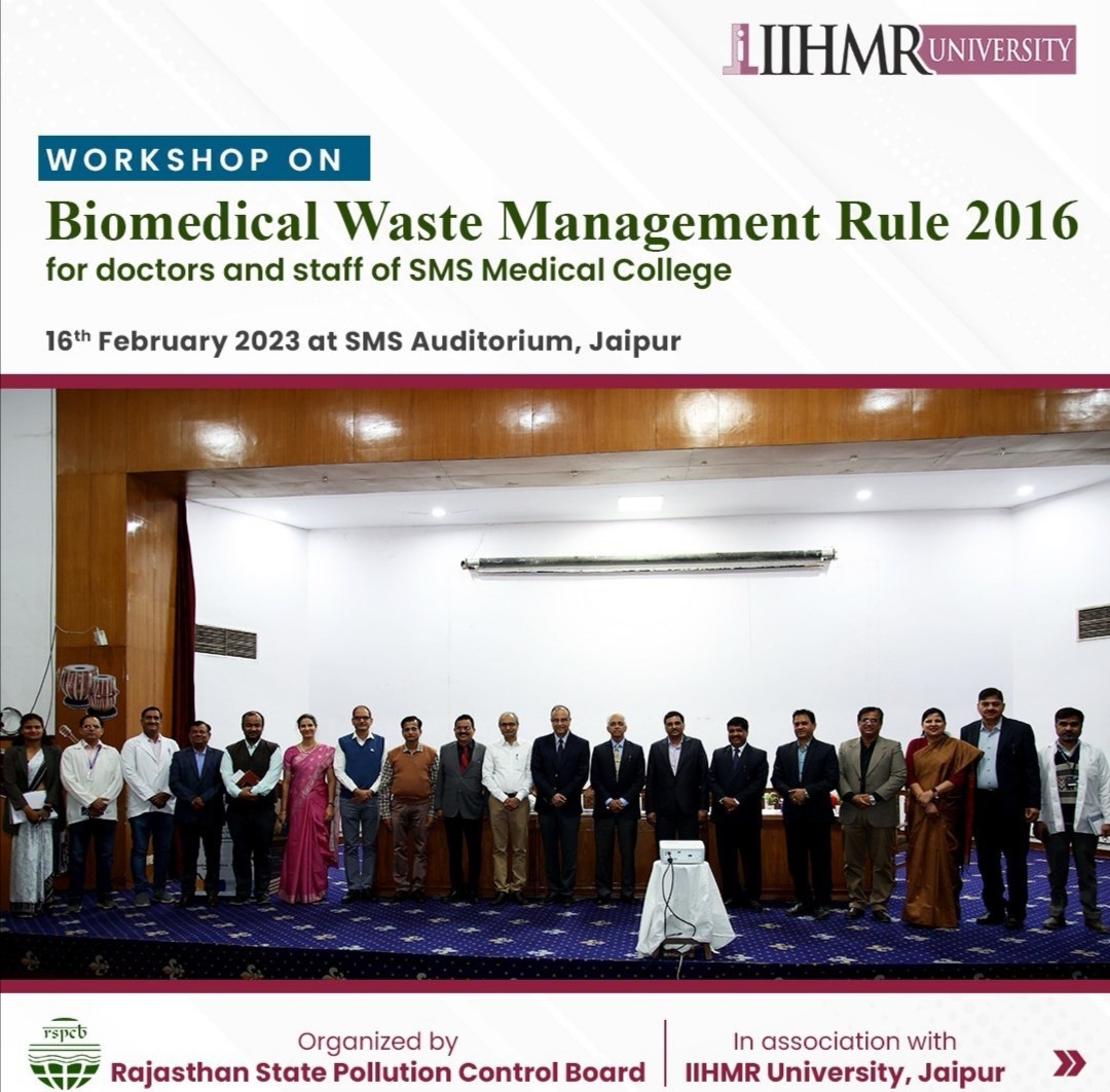 IIHMR University, Rajasthan State Pollution Control Board organizes a Workshop on Biomedical Waste Management Rules, 2016 for doctors 